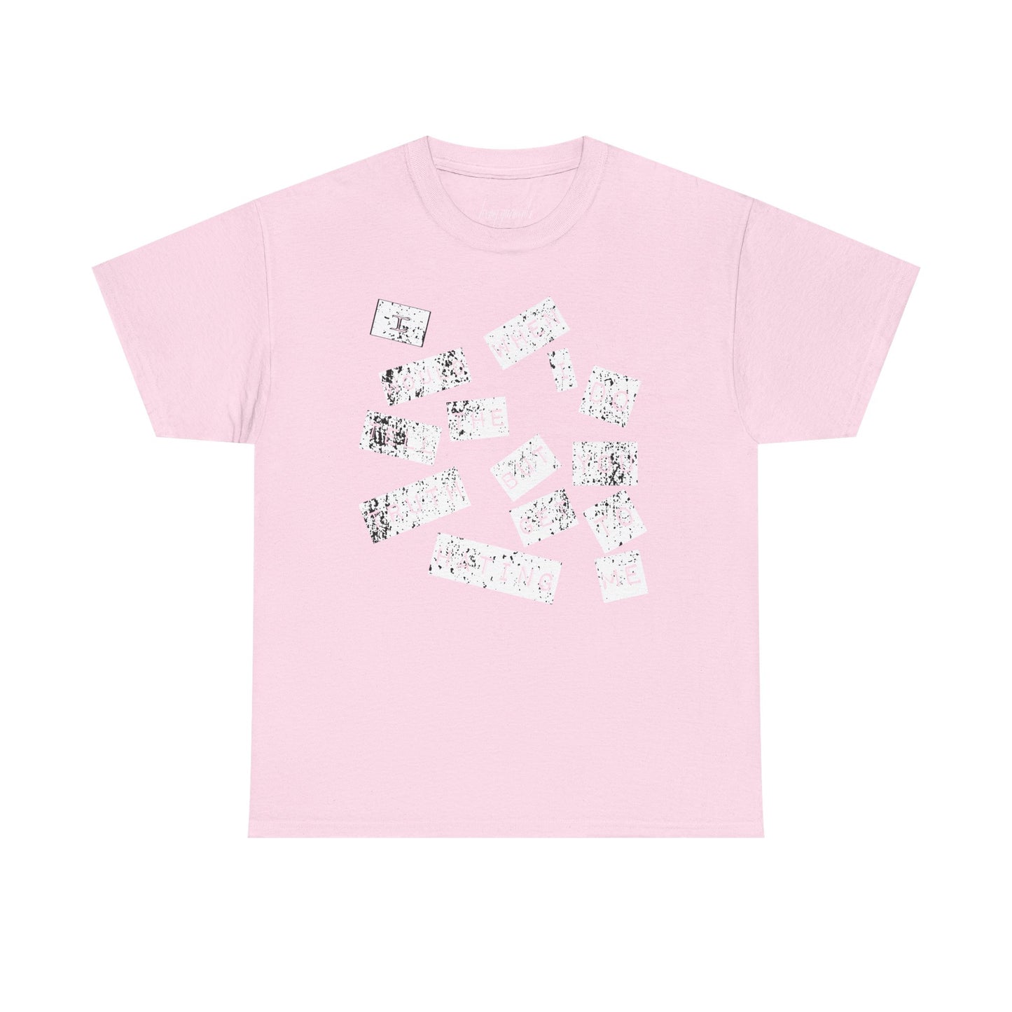 “I would tell the truth but when I do you get to hating me” Unisex Heavy Cotton Tee